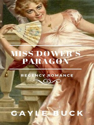 cover image of Miss Dower's Paragon